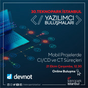 30. Teknopark İstanbul Yazılımcı Buluşmaları